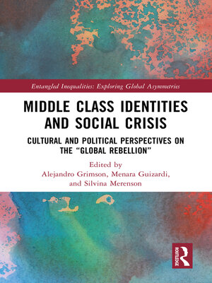 cover image of Middle Class Identities and Social Crisis